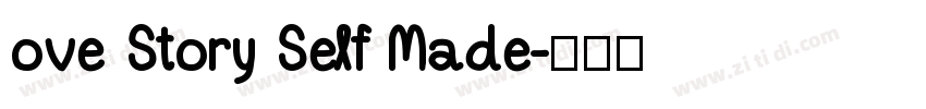 ove Story Self Made字体转换